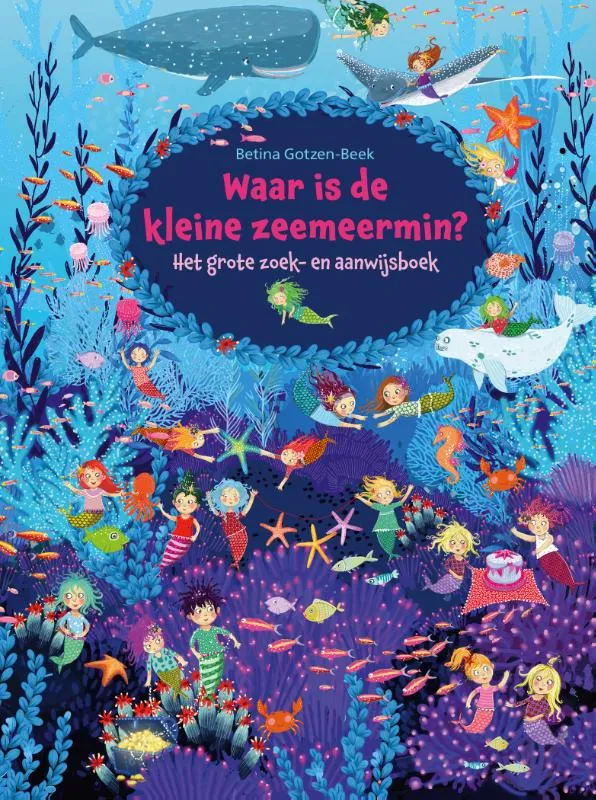 Waar is de kleine zeemeermin? | 9789493354302 Waar is de kleine zeemeermin?