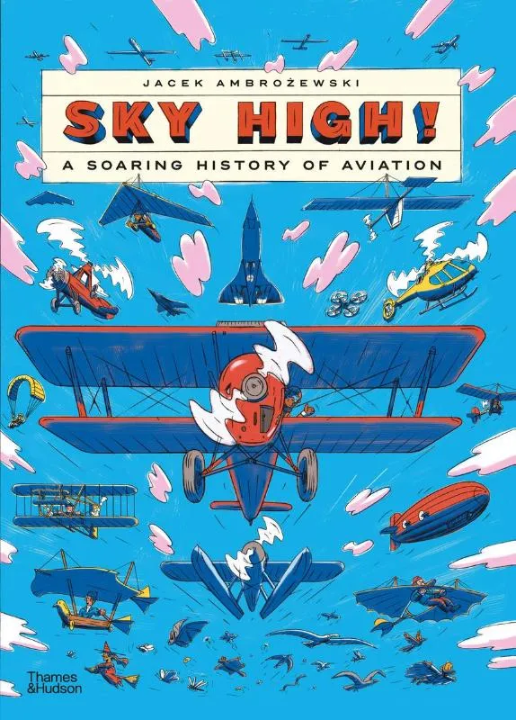 A Soaring History of Aviation | 9780500653418 A Soaring History of Aviation