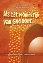 Als het koninkrijk van God komt... | 9789089123411
