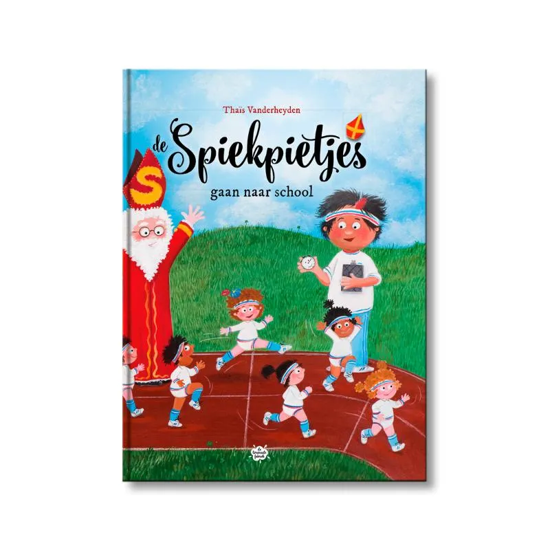 De Spiekpietjes gaan naar school | 9789463889322 De Spiekpietjes gaan naar school