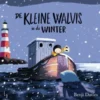De kleine walvis in de winter | 9789045124803