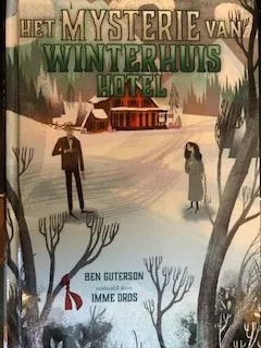 Het mysterie van Winterhuis Hotel