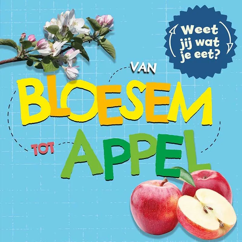 Van bloesem tot appel | 9789463416924 Van bloesem tot appel