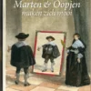 Marten & Oopjen maken zich mooi | 9789047627272
