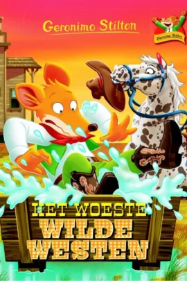Het woeste Wilde Westen