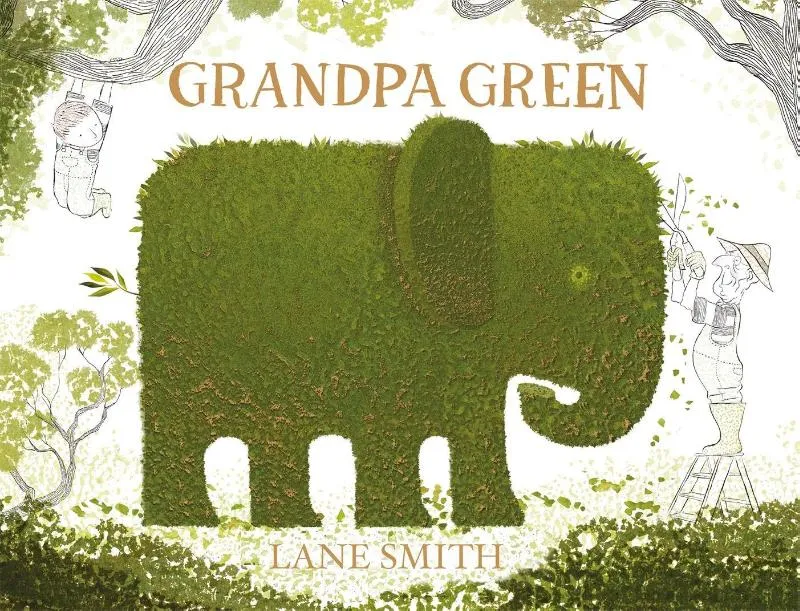 Grandpa Green | 9781447218357 Grandpa Green