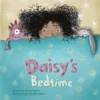 Daisy's Bedtime | 9781605377285 Daisy's Bedtime | 9781605377285