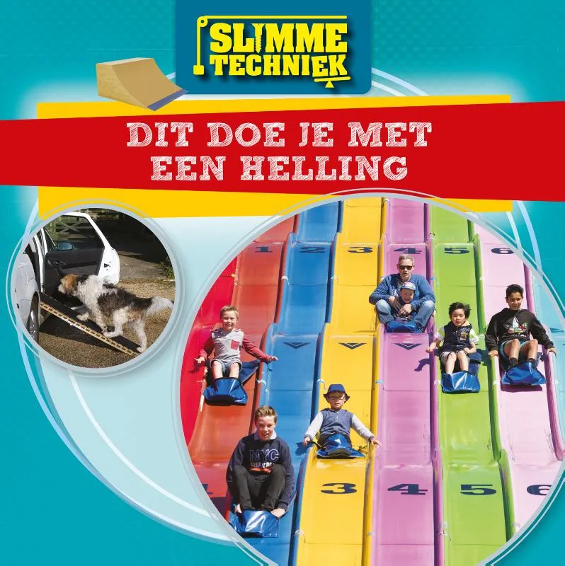 Dit doe je met een helling | 9789463414975 Dit doe je met een helling