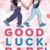 Good Luck, Babe! | 9780593624456