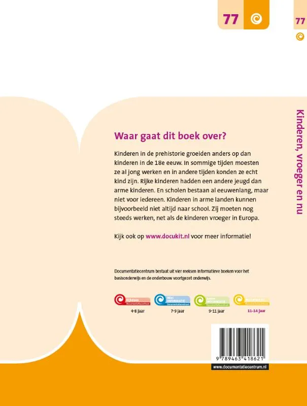 Kinderen, vroeger en nu | 9789463418621 Kinderen, vroeger en nu - Afbeelding 2