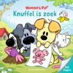 Knuffel is zoek | 9789493216617