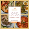 Puur koken zonder pakjes, deel 2 | 9789062224012
