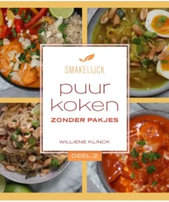 Puur koken zonder pakjes, deel 2