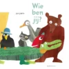 Wie ben jij? | 9789047716358 Wie ben jij? | 9789047716358