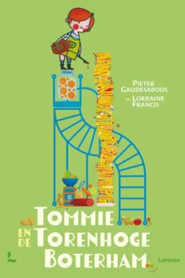 Tommie en de torenhoge boterham