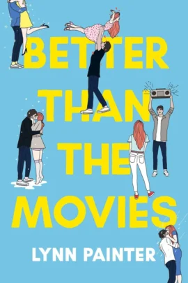 Better Than the Movies | 9780593817087 Better Than the Movies | 9780593817087
