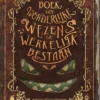 Het boek van wonderlijke wezens die werkelijk bestaan | 9789401495882