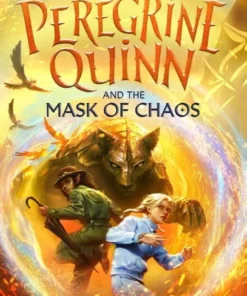 Peregrine Quinn and the Mask of Chaos (Volume 2) - Return to the Cosmic Realm for another thrilling fantasy adventure!