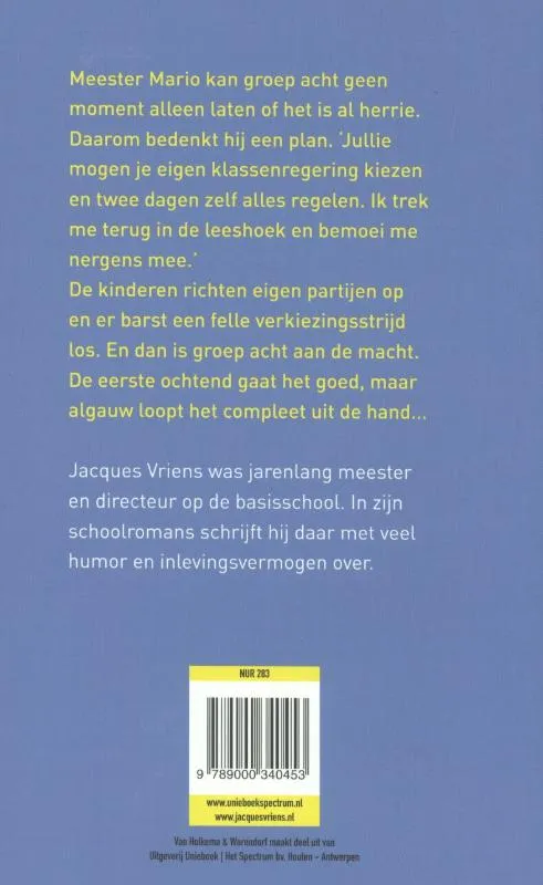 Groep 8 aan de macht | 9789000340453 Groep 8 aan de macht - Afbeelding 2