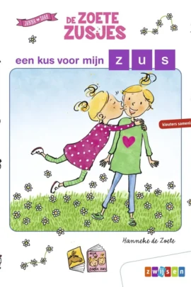 een kus voor mijn zus | 9789002280832