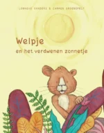 Welpje en het verdwenen zonnetje | 9789089682826 Welpje en het verdwenen zonnetje | 9789089682826