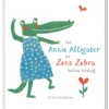 Van Annie Alligator tot Zeno Zebra | 9789044837636