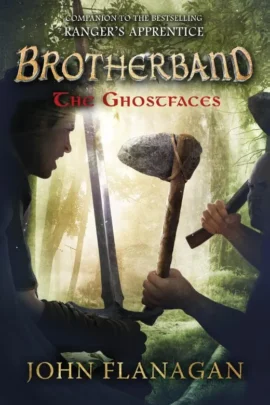 The Ghostfaces (Brotherband Book 6)