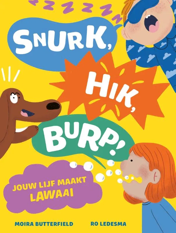 Snurk, hik, burp! | 9789464398663 Snurk, hik, burp!