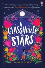A Glasshouse of Stars | 9781474995528