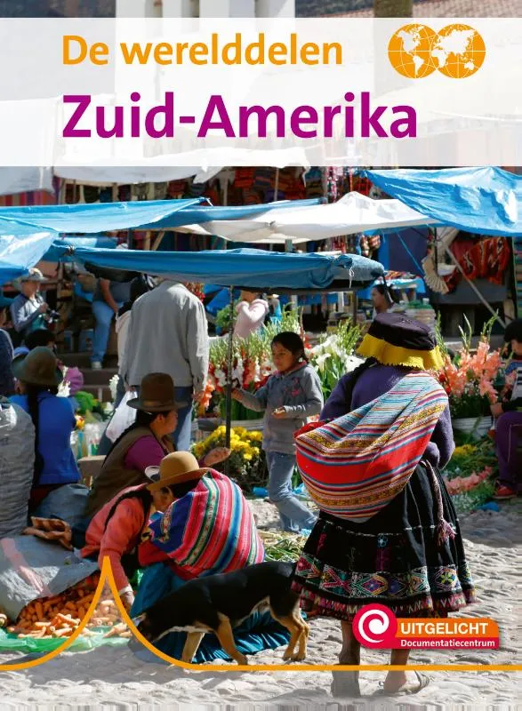 Zuid-Amerika | 9789086648184 Zuid-Amerika