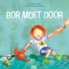 Bor moet door | 9789044853681