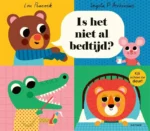 Is het niet al bedtijd? | 9789025781354