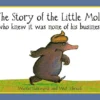 The Story of the Little Mole who knew it was none of his business | 9781857159042 The Story of the Little Mole who knew it was none of his business | 9781857159042
