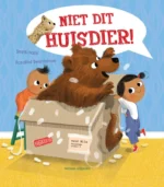 Niet dit huisdier! | 9789048319220 Niet dit huisdier! | 9789048319220