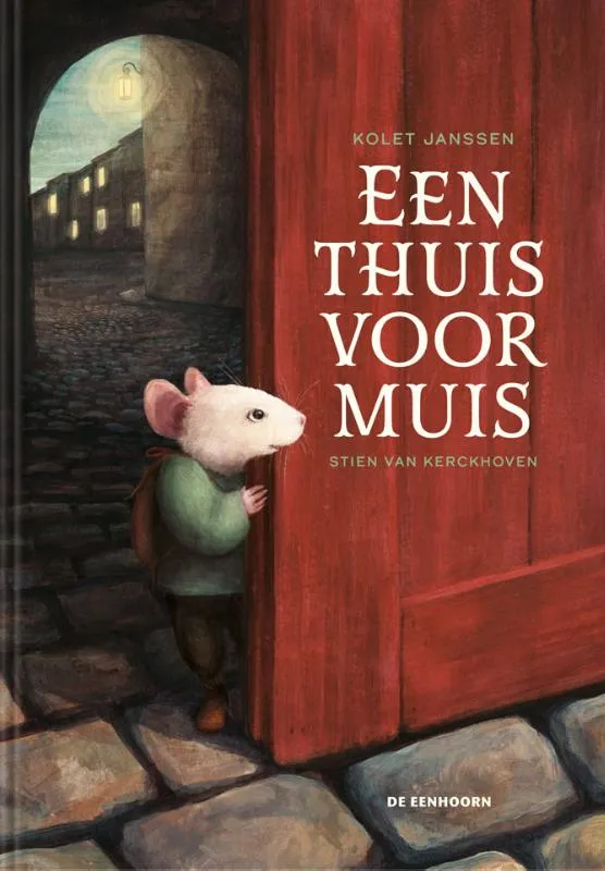Een thuis voor Muis | 9789462918351 Een thuis voor Muis