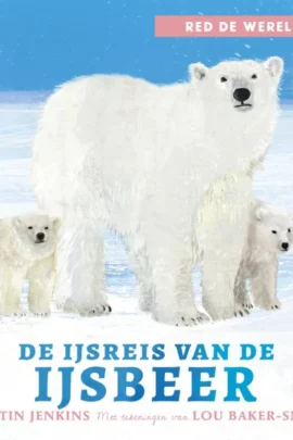 De ijsreis van de ijsbeer