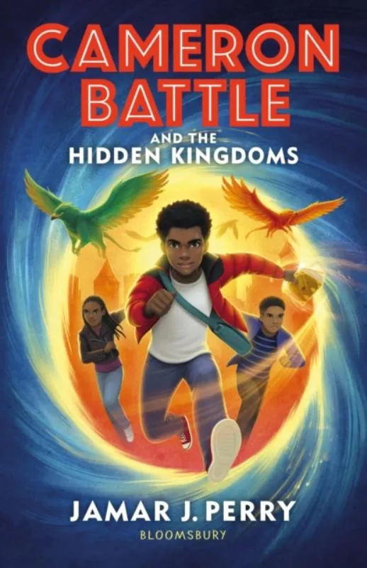 Cameron Battle and the Hidden Kingdoms | 9781526646859 Cameron Battle and the Hidden Kingdoms