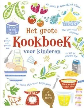 Het grote kookboek voor kinderen | 9789044738803 Het grote kookboek voor kinderen