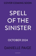 Spell of the Sinister | 9781526641090