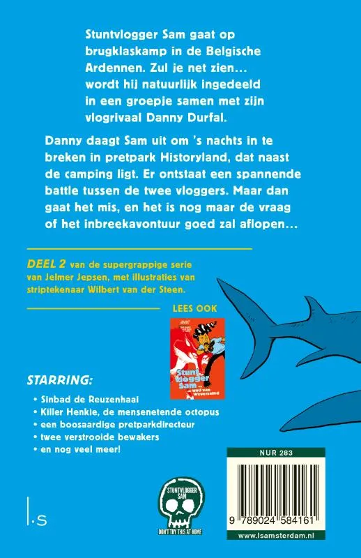 Stuntvlogger Sam en de vloek van Atlantis | 9789024584161 Stuntvlogger Sam en de vloek van Atlantis - Afbeelding 2