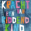 De kracht van een biddend kind | 9789059990241