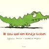 Ik zou wel een kindje lusten | 9789045125879