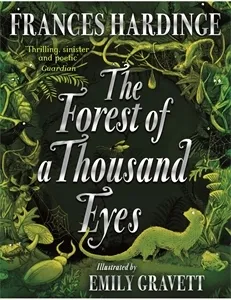 The Forest of a Thousand Eyes | 9781529090819 The Forest of a Thousand Eyes