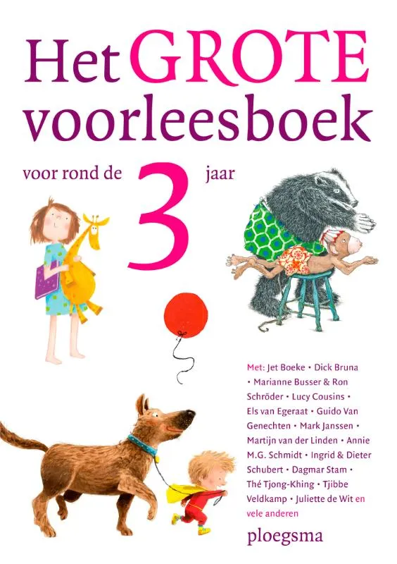 Het grote voorleesboek voor rond de 3 jaar |