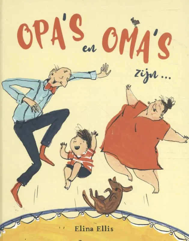 Opa's en oma's zijn ... | 9789493007048 Opa's en oma's zijn ...