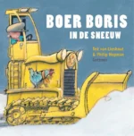 Boer Boris in de sneeuw | 9789025750237 Boer Boris in de sneeuw | 9789025750237