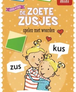 De Zoete Zusjes spelen met woorden 6-8 jaar