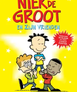 Niek de Groot en zijn vrienden