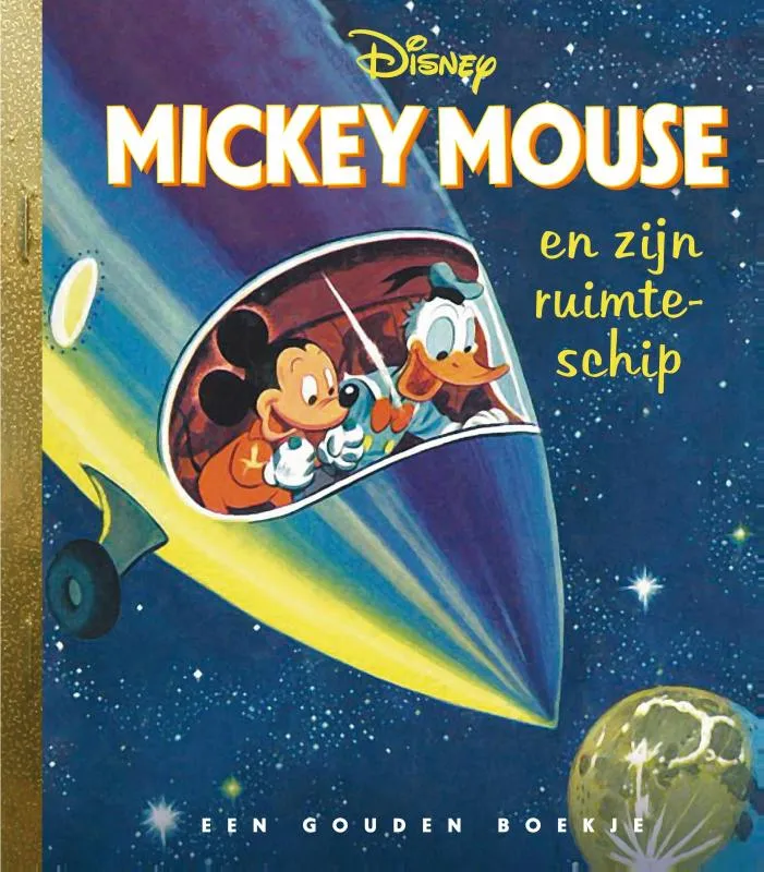 Mickey Mouse en zijn ruimteschip | 9789047622949 Mickey Mouse en zijn ruimteschip
