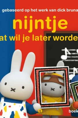 nijntje wat wil je later worden?